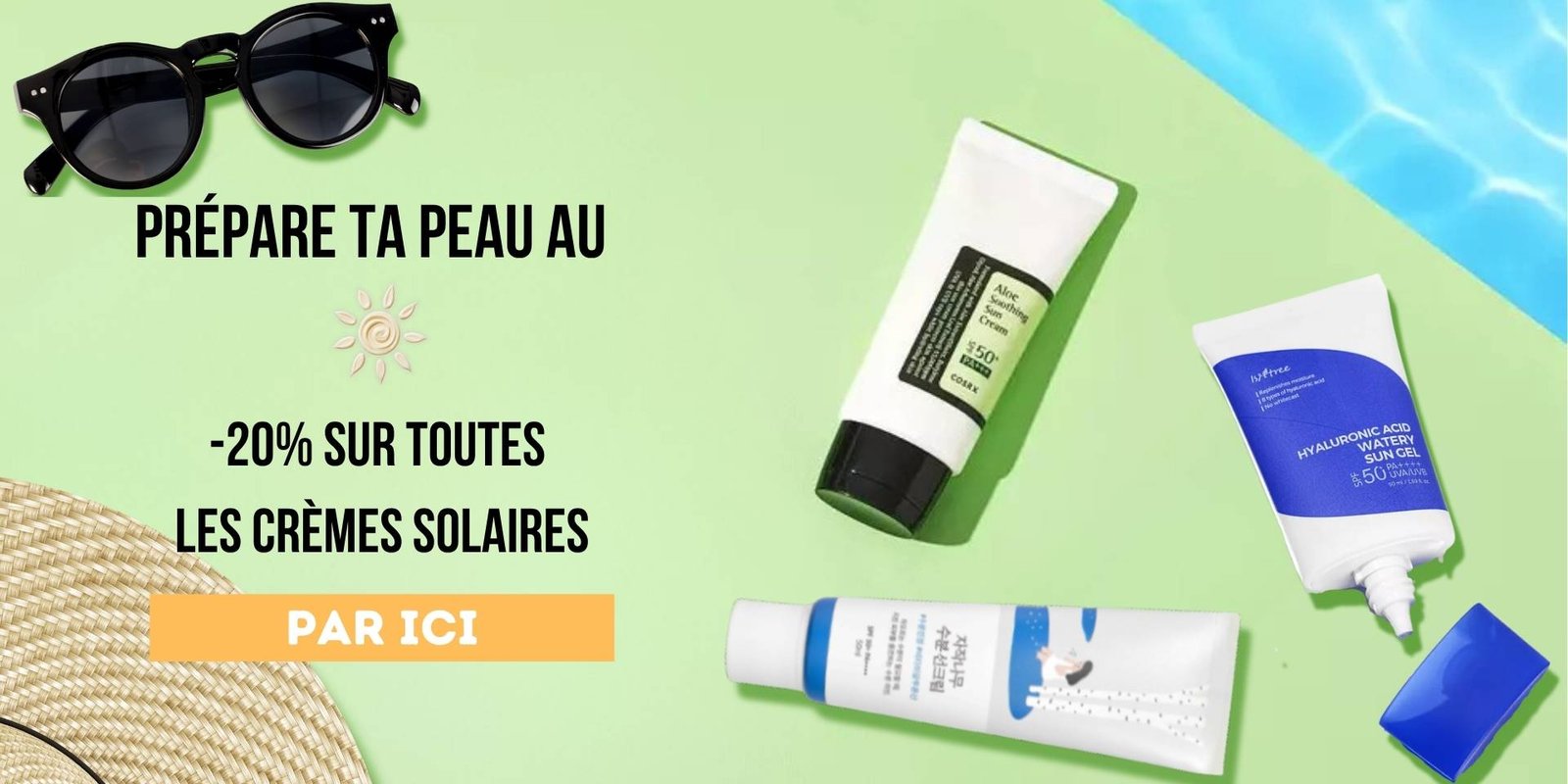 Bannière qui met en avant la promotion -20% sur les crèmes solaires